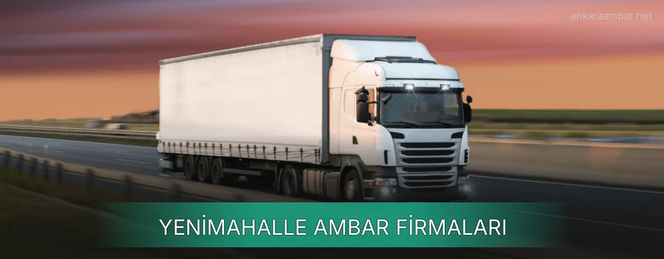 Yenimahalle Ambar Taşımacılık Yenimahalle Ambar Taşımacılık